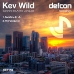 cover: Kev Wild - Sunshine In LA: The Conquest