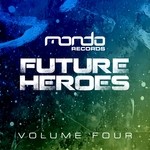 cover: N&r Project Vs Mekao|Rami Eid|Tomas Tejeda - Future Heroes Vol 4