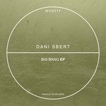 cover: Dani Sbert - Big Bang