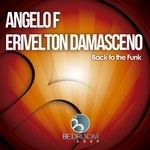 cover: Angelo F|Erivelton Damasceno - Back To The Funk