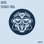 cover: Anders - Too Much/Eborg