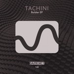 cover: Tachini - Bulder EP