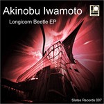 cover: Akinobu Iwamoto - Longicorn Beetle EP