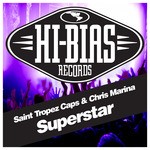 cover: Saint Tropez Caps & Chris Marina - Superstar