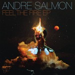 cover: Andre Salmon - Feel The Fire EP