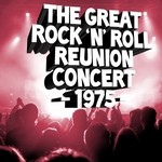 cover: Various - The Great Rock 'N' Roll Reunion 1975