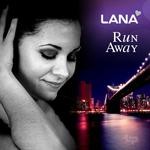 cover: Lana - Run Away