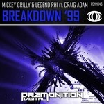 cover: Craig Adam|Mickey Crilly & Legend-rhi - Breakdown '99