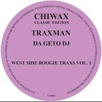 cover: Traxman - West Side Boogie Traxs Vol 1