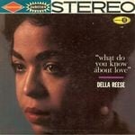 cover: Della Reese - What Do You Know About Love?