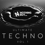 cover: Alex Zhukhevich|Chicago Loop|Christiano Sedo|The Sloppy 5th's - Nothing But... Ultimate Techno Vol 1