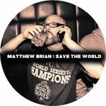 cover: Matthew Brian - Save The World EP