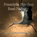 cover: Freestyle Hip-hop Beat Factory - Dirty Rules Instrumental Hip Hop Drums