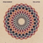 cover: Petar Dundov - The Lattice