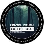 cover: Mental Crush - To The Beat