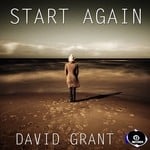 cover: David Grant - Start Again Remix EP