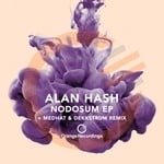 cover: Alan Hash - Nodosum EP