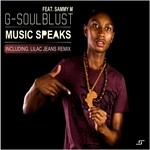 cover: G-soul Blust|Sammy M - Music Speaks