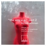 cover: Habischman - The Way EP Pt 2