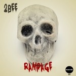 cover: 2bee - Rampage EP