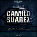 cover: Camilo Suarez - Starter Distorter