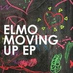 cover: Elmo - Moving Up EP