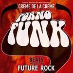 cover: Creme De La Creme - Porno Funk Beats