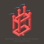 cover: Stafford Bawler - Monument Valley/Forgotten Shores (Original Game Soundtrack)