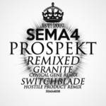 cover: Prospekt - Granite/Switchblade (Remixed)