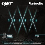 cover: Frankyeffe - Trenta - Remixes Pt 3