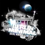 cover: Berlin Minimal - Bring Minimal To Berlin