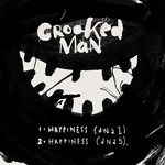 cover: Crooked Man - Happiness