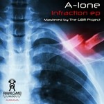 cover: A-lone - Infraction EP