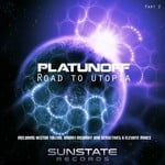 cover: Platunoff - Road To Utopia Pt 2