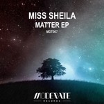 cover: Miss Sheila - Matter