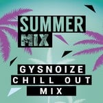 cover: Gysnoize|Various - Summer Chill Out Mix (unmixed tracks)