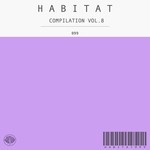 cover: Various - Habitat Compilation Vol 8