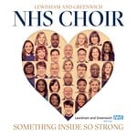 cover: Lewisham & Greenwich Nhs Choir - Something Inside So Strong