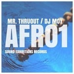 cover: Dj Moy|Mr Thruout - AFRO1