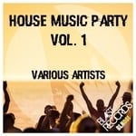 cover: Various - House Music Party Vol 1