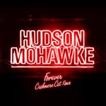 cover: Hudson Mohawke - Forever 1