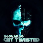 cover: Hoovaroo - Get Twisted