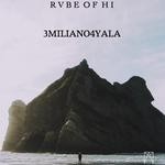 cover: 3miliano4yala - Rvbe Of Hi