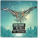 cover: Sub Sonik - Free Your Mind