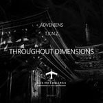 cover: Adveniens|Tknz - Throughout Dimensions EP