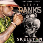 cover: Gappy Ranks - Skeleton