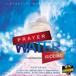 cover: Beenie Man|Bling Dawg|Bugle|Lutan Fyah|Queen Ifrica|Sizzla - Prayer Water Riddim