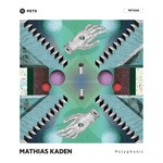 cover: Mathias Kaden - Polyphonic EP