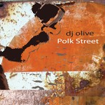 cover: Dj Olive - Polk Street