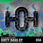 cover: Klle Dawid & Dask - Dirty Bass